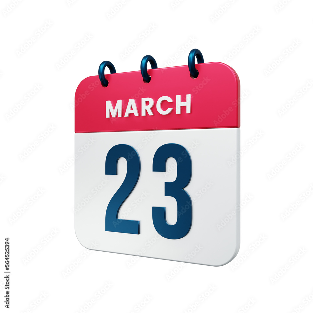 March Realistic Calendar Icon 3D Illustration Date March 23 March Realistic Calendar Icon 3D Illustration Date March 23