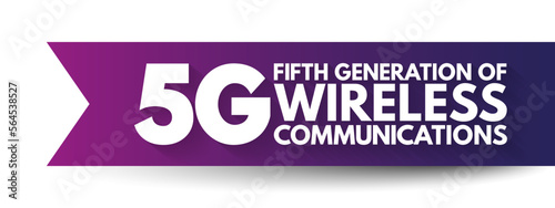 5G - fifth generation of wireless communications text, technology concept background