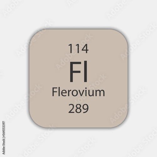 Flerovium symbol. Chemical element of the periodic table. Vector illustration.