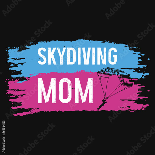 Skydiving mom tshirt design