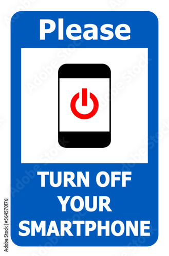 Please, turn off your smartphone. Information and courtesy sign with symbol and text.