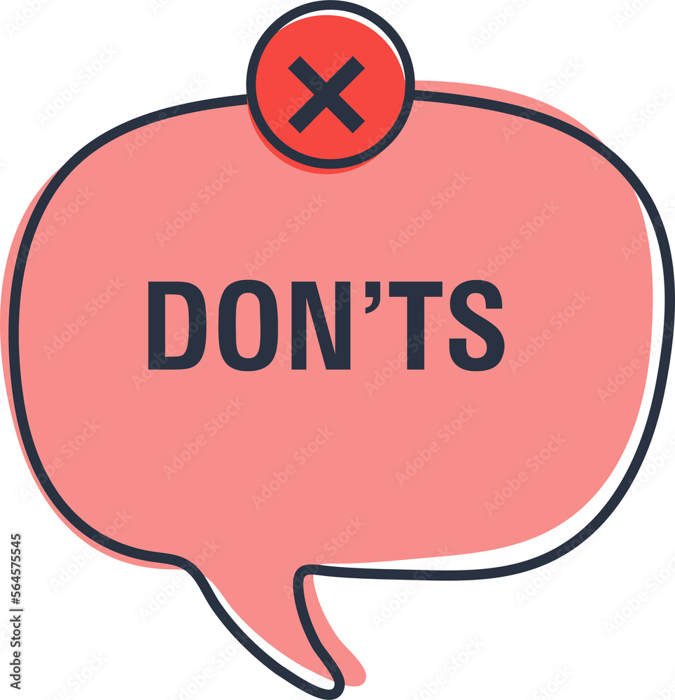 Do and Don't simple icons, illustration elements. Cross mark in speech ...