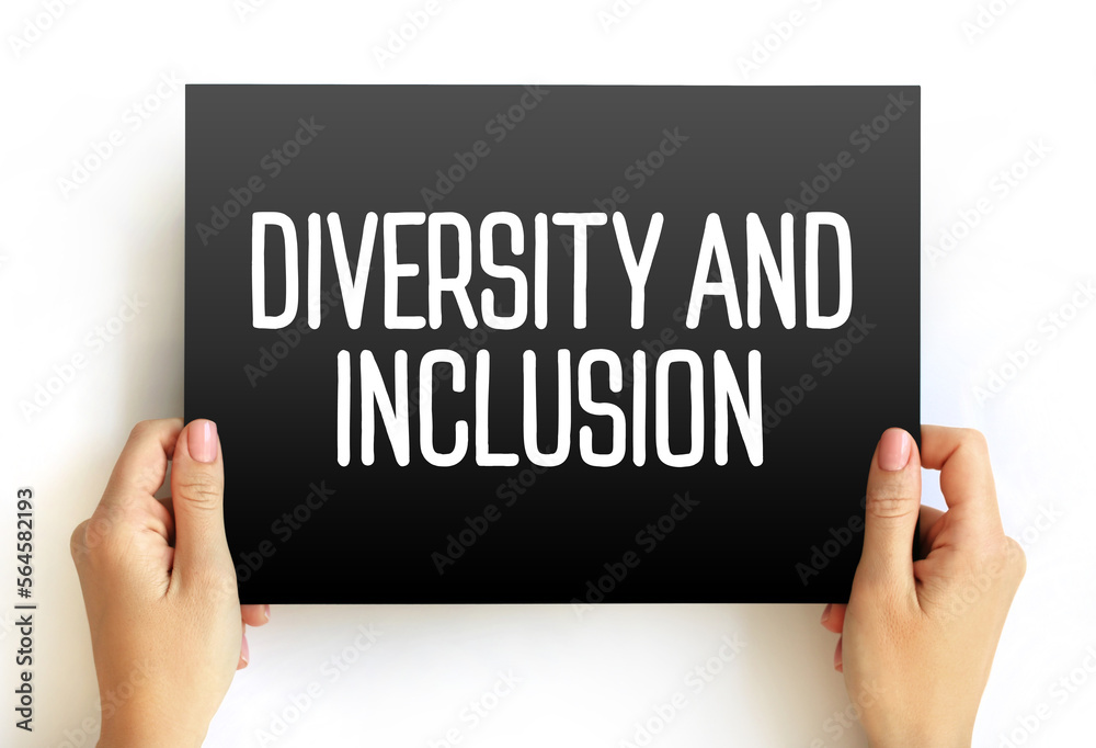 Diversity And Inclusion text on card, concept background Diversity And Inclusion text on card, concept background