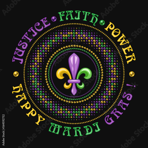Round carnival Mardi Gras tradionally colored pattern meaning Power, Faith, Justice. Beads, fleur de lis symbol, text. Halftone style. For prints, clothing, plate, apparel, t shirt, surface design