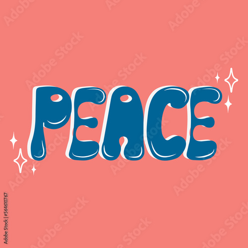 Handwritten retro groovy poster. Peace word. Hippie and boho style. 60s, 70s, 80s style.