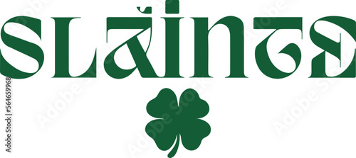 Slainte st. patric day svg and cricut file, ready for print silhouette files.