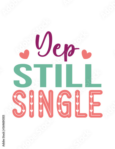 Yep still single