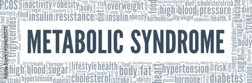 Metabolic Syndrome word cloud conceptual design isolated on white background.