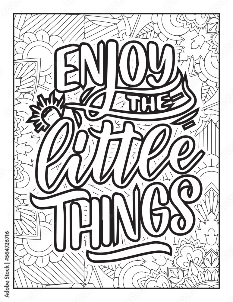 Affirmative quotes coloring page. Positive quotes. Good vibes. Coloring book for adults. Typography design. Hand drawn with inspiration word. Coloring for adult and kids. Quotes. Quotes Coloring. Affirmative quotes coloring page. Positive quotes. Good vibes. Coloring book for adults. Typography design. Hand drawn with inspiration word. Coloring for adult and kids. Quotes. Quotes Coloring.
