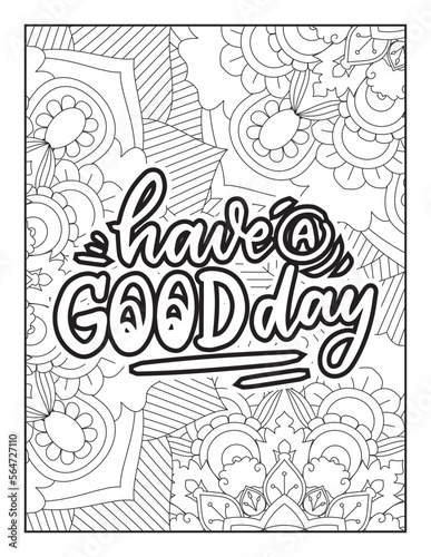 Fototapeta Naklejka Na Ścianę i Meble -  Affirmative quotes coloring page. Positive quotes. Good vibes. Coloring book for adults. Typography design. Hand drawn with inspiration word. Coloring for adult and kids. Quotes. Quotes Coloring. 
