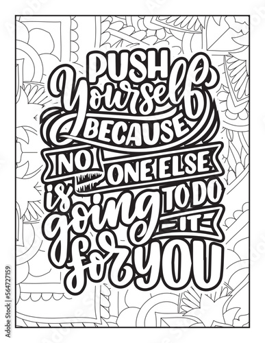 Affirmative quotes coloring page. Positive quotes. Good vibes. Coloring book for adults. Typography design. Hand drawn with inspiration word. Coloring for adult and kids. Quotes. Quotes Coloring. 