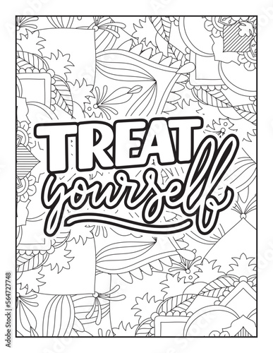 Affirmative quotes coloring page. Positive quotes. Good vibes. Coloring book for adults. Typography design. Hand drawn with inspiration word. Coloring for adult and kids. Quotes. Quotes Coloring. 