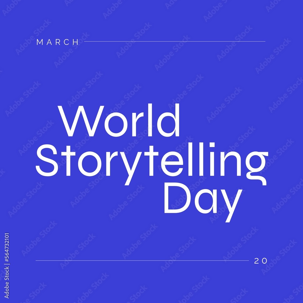 Composition of world storytelling day text over blue background with copy space