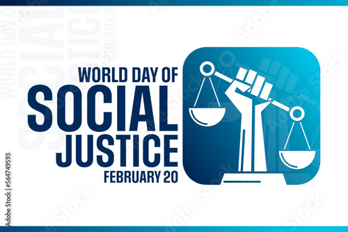 World Day of Social Justice. February 20. Vector illustration. Holiday poster.