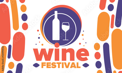 Wine Festival. For wine lovers. Wine tasting. Event for professionals in the wine industry. Winery, restaurants and bars. Trainings and master class for sommelier. Wineglass. Vector illustration