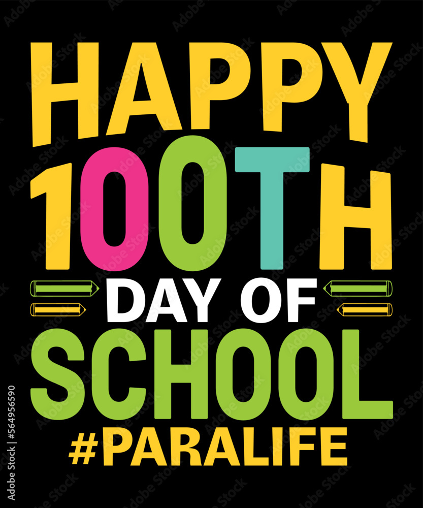 Happy 100TH Days Of School, Happy back to school day shirt print template, typography design for kindergarten pre k preschool, last and first day of school, 100 days of school shirt Happy 100TH Days Of School, Happy back to school day shirt print template, typography design for kindergarten pre k preschool, last and first day of school, 100 days of school shirt