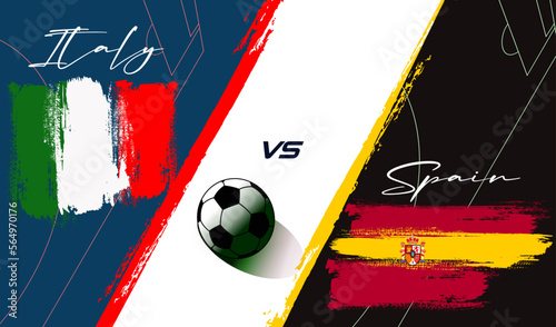Versus screen, Creative Italy vs Spain brush flag illustration for  foot ball. Artistic brush style two country flags relationship background
