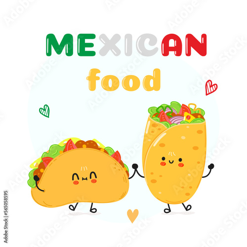 Cute happy taco and burrito card. Vector hand drawn doodle style cartoon character illustration icon design. Happy taco and burrito friends concept card. Mexican food card
