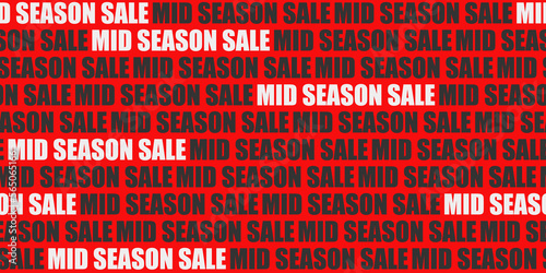 illustration pattern with text mid season sale for banner windows