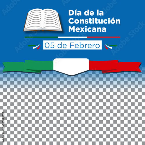 Plantilla de la efeméride del día de la constitución mexicana celebrada el 5 de febrero, para poner foto 