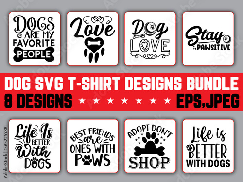 Dog t-shirt design, Dog svg t-shirt design bundle,Dog svg, 
