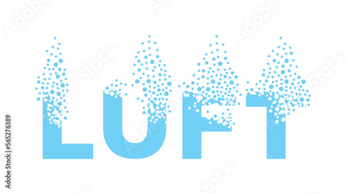 The German word "luft" dissolve into a cloud of bubbles