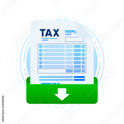Tax payment form download isolated on background. Pay the bills, invoices, payrolls. Vector illustration. © StarGraphic