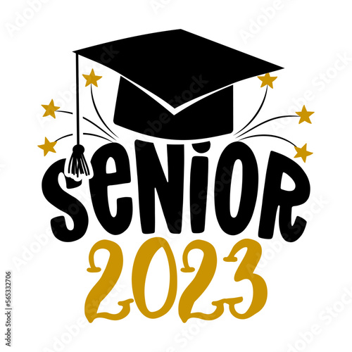 Senior 2023 - Typography. blck text isolated white background. Vector illustration of a graduating class of 2023. graphics elements for t-shirts, and the idea for the sign