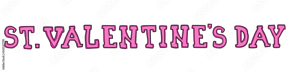 St Valentine's Day pink lettering vector illustration isolated on white. Neon pink color Valentine day text decor element, cute doodle style hand drawn letters design. St Valentine's Day pink lettering vector illustration isolated on white. Neon pink color Valentine day text decor element, cute doodle style hand drawn letters design.