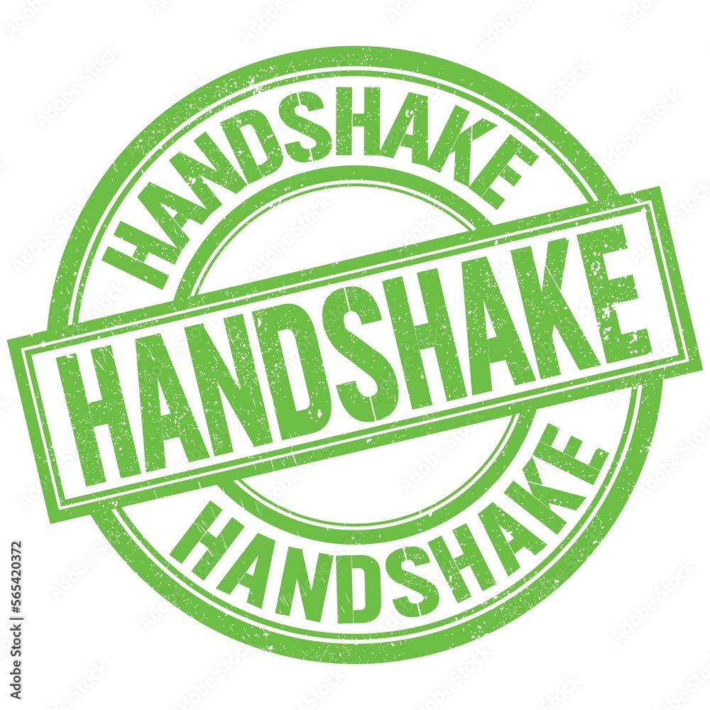 HANDSHAKE written word on green stamp sign HANDSHAKE written word on green stamp sign