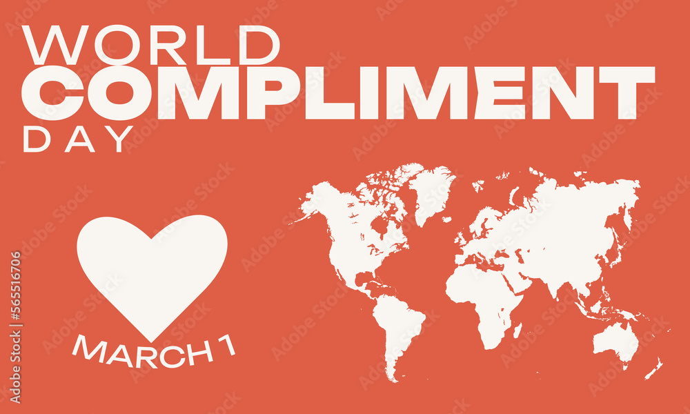 World Compliment Day. March 1. Holiday concept. Template for background, banner, card, poster
World Compliment Day. March 1. Holiday concept. Template for background, banner, card, poster