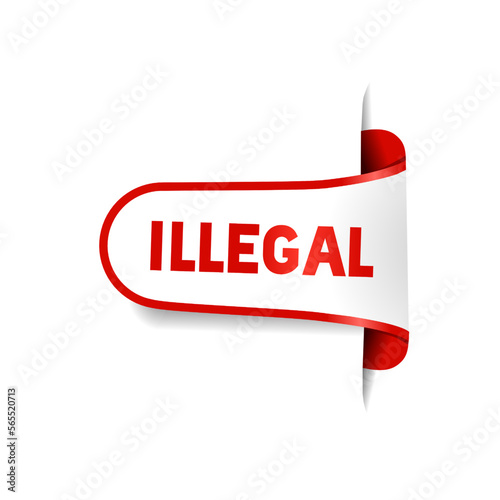 Illegal banner. Flat style vector illustration.