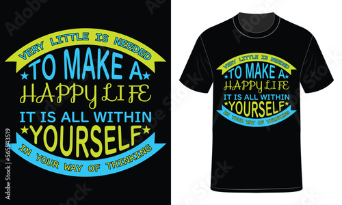 Very little is needed to make Tupography T-Shirt Design
