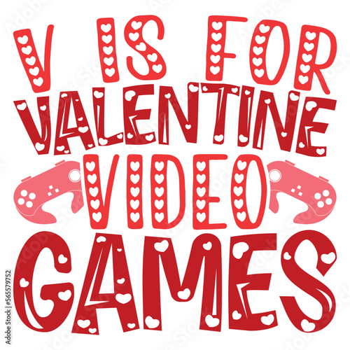 V is for Valentine Video Games T-shirt Design