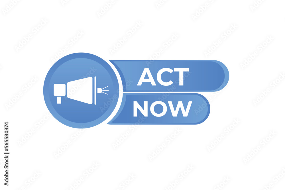 act now Button. web template, Speech Bubble, Banner Label act now. sign icon Vector illustration
act now Button. web template, Speech Bubble, Banner Label act now. sign icon Vector illustration