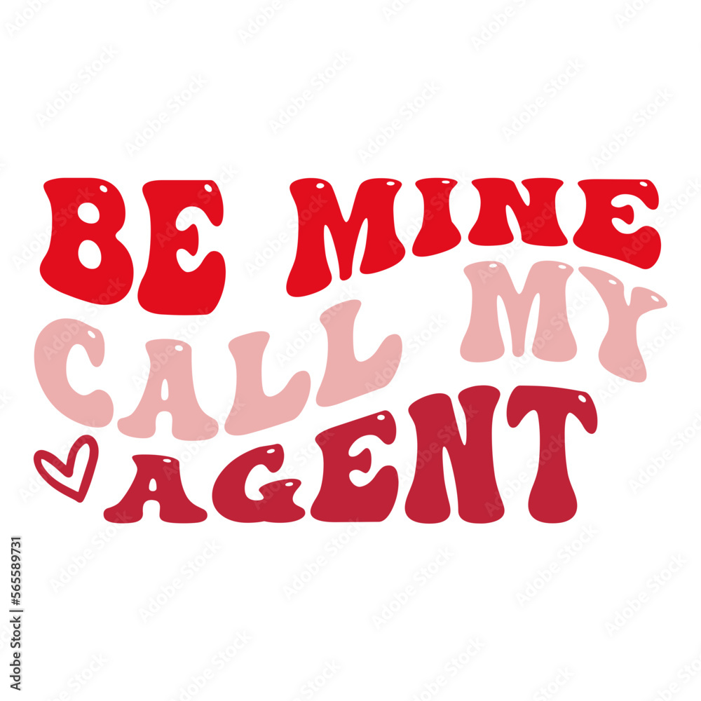 Be mine call my agent svg