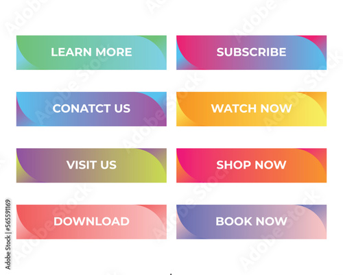 Gradient button set, learn more, contact us, visit us, download, subscribe, watch now, shop now, book now