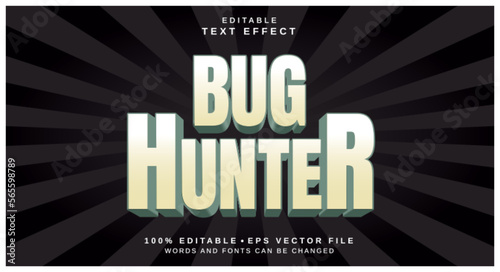 Editable text style effect - Bug Hunter text style theme.
