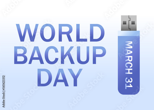 Vector illustration of banner for World Backup day. March 31.