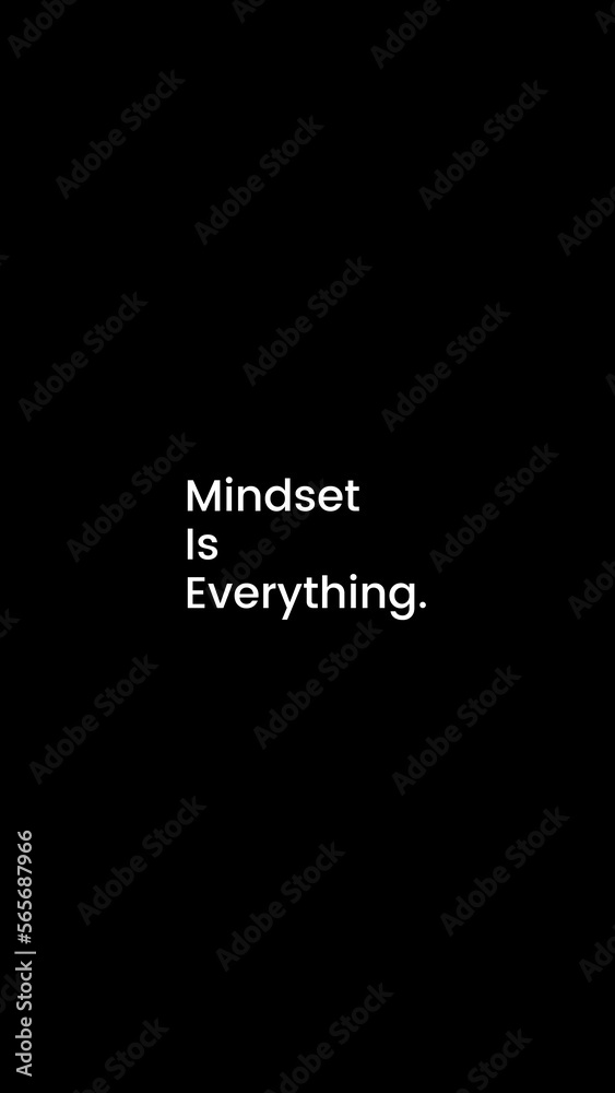 mindset is everything text in black background 