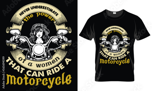 Motorcycle Typography T-shirt Vector Design. never underestimate the power of a women
