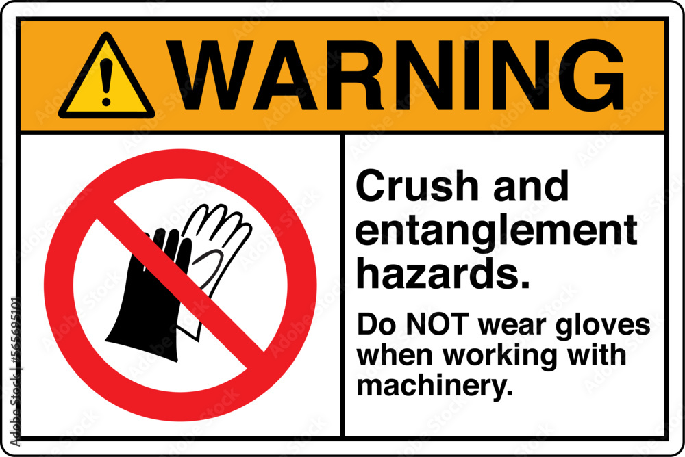 Safety Sign Marking Label Symbol Pictogram Standards Warning Crush and entanglement hazards Do