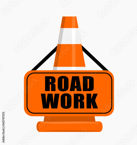 Road work sign hanging on traffic cone #565747553