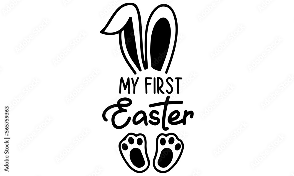 My First Easter Svg, My 1st Easter Svg, Happy Easter Svg, Easter Boy Svg, Easter Girl Svg, Easter Kids Svg, Svg Files for Cricut, Cut Files - obrazy, fototapety, plakaty 