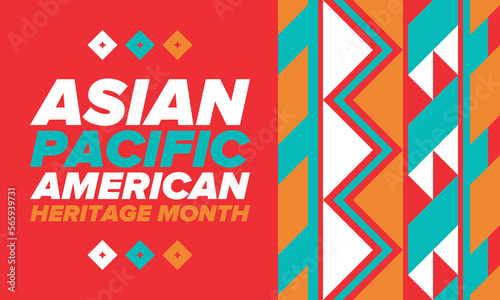 Asian Pacific American Heritage Month. Celebrated in May. It celebrates the culture, traditions and history of Asian Americans and Pacific Islanders in the United States. Poster, card, banner. Vector