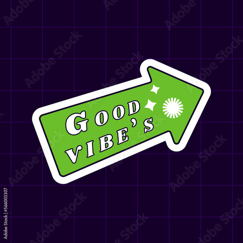 Good vibe text in groovy style. Groovy hippie 70s. Sticker in trendy retro psychedelic cartoon style. Isolated vector illustration. Hippie 60s, 70s style. Vector illustration concept