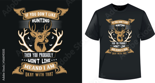 Vector Illustration Hunting Typography T-shirt Design Template