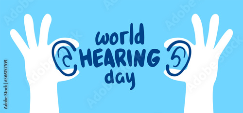 World Hearing Day Concept Design. Ear Global Awareness, prevent deafness and hear loss care