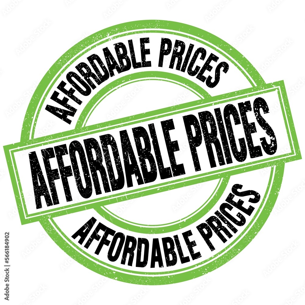 AFFORDABLE PRICES text on green-black round stamp sign AFFORDABLE PRICES text on green-black round stamp sign