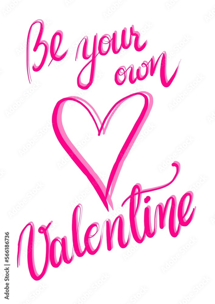 Be your own valentine greeting card